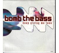 Keep Giving Me Love - Bomb The Bass 7" 45