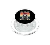 Keep It Classy & A Little Trashy - Mapache Divertido para niñas y Mujeres PopSockets PopGrip para MagSafe