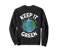 Keep It Green Funny Día de la Tierra Sudadera