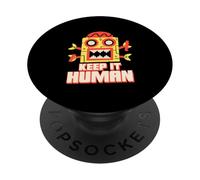 Keep It Human (Declaración Anti AI) (Funny Robot Graphic) PopSockets PopGrip Adhesivo