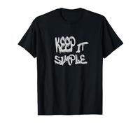 Keep It Simple Minimalist Life Quote Design Camiseta