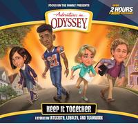 Keep It Together: 6 Stories on Integrity, Loyalty, and Teamwork (Adventures in Odyssey)