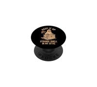 Keep It Up (Serás un Olor extraño en mi ático) Halloween PopSockets PopGrip Adhesivo