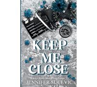 Keep Me Close (Discreet Cover): An Enemies-to-Lovers, Fake Dating, Off-Limits Hockey Romance: 5 (Chicago Railers Hockey)