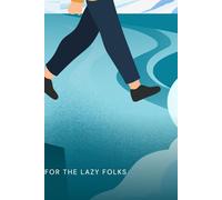 Keep Moving: From ‘I’m Too Lazy’ to ‘I Can Do This’ in 10 Minutes a Day