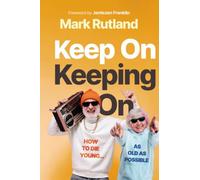 Keep on Keeping on: How to Die Young...as Old as Possible