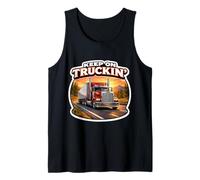 Keep On Truckin Camión Conductor Camionero Camionero Cita Diversión Camiseta sin Mangas