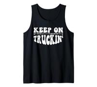 Keep On Truckin Shirt for Women Keep On Trucking Men Trucker Camiseta sin Mangas