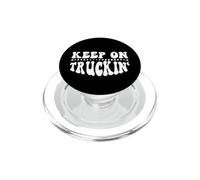 Keep On Truckin Women Keep On Trucking Best Truckin Dad Ever PopSockets PopGrip para MagSafe