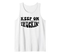 Keep On Truckin Women Keep On Trucking Mens Trucker Driver Camiseta sin Mangas