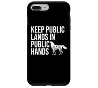 Keep Public Lands in Public Hands Keep Your Hands Off Land Carcasa para iPhone 7 Plus/8 Plus