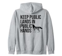 Keep Public Lands in Public Hands Off My Public Land Protect Sudadera con Capucha