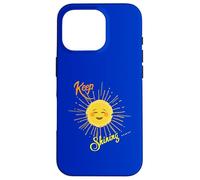 Keep Shining Sunshine Carcasa para iPhone 16 Pro