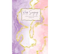 Keep Singing: A Guided Journal for Finding Resilience