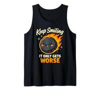 Keep Smiling It Only Gets Peor - Cita Divertida de meteoritos Camiseta sin Mangas