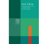 Keep Talking: Communicative Fluency Activities for Language Teaching (CAMBRIDGE)