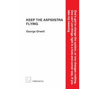 Keep the Aspidistra Flying