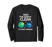 Keep The Earth Clean It's Not Urano Regalo ambientalista Manga Larga