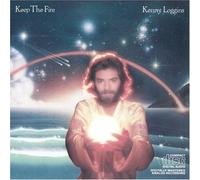 Keep the Fire by Kenny Loggins