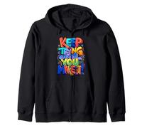 Keep Trying Until You Make It Mantra de motivación Sudadera con Capucha