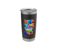 Keep Trying Until You Make It Mantra de motivación Vaso térmico de acero inoxidable de doble pared