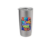 Keep Trying Until You Make It Mantra de motivación Vaso térmico de acero inoxidable de doble pared