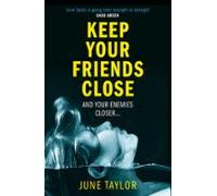Keep Your Friends Close (ebook)