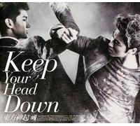 Keep Your Head Down by Tvxq (2011-02-08)