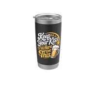 Keep Your Kiss I'm Here For This Party Drink Vibes - Vaso térmico de acero inoxidable de doble pared