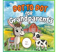 Keep Your Mind Sharp: Large Print Connect the Dots for Seniors - Brain-Stimulating Activities.: 75 large-print connect-the-dots puzzles designed to ... hand-eye coordination for healthy aging.