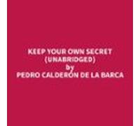 Keep Your Own Secret (unabridged) (audiolibro)