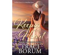 Keeper of My Heart: 3 (Morgan's Grove)