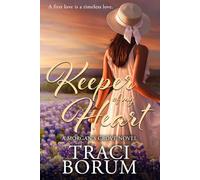 Keeper of My Heart (Morgan's Grove)