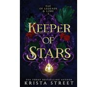 Keeper of Stars: 3 (Fae of Legends & Lore)