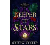 Keeper of Stars (Fae of Legends & Lore)