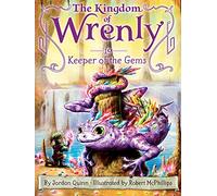 Keeper of the Gems: Volume 19 (The Kingdom of Wrenly, 19)