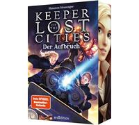 Keeper of the Lost Cities - Der Aufbruch (Keeper of the Lost Cities 1)