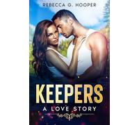 Keepers: A Love Story: 1