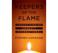 Keepers of the Flame: Understanding Amnesty International