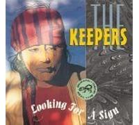 Keepers, the - Looking for a Sign
