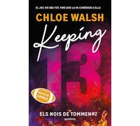 Keeping 13 (Els nois de Tommen 2) (Lo más visto)