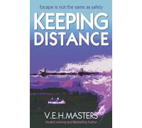 Keeping Distance: A Story of Escape and Second Chances set in Scotland