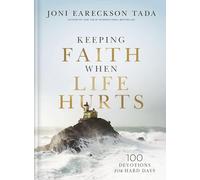 Keeping Faith When Life Hurts: 100 Devotions for Hard Days (A Daily Devotional) - The Perfect Christian Gift for Comfort During Times of Grief and Suffering