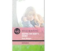 Keeping Her Babys Secret (ebook)