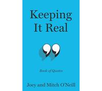 Keeping it Real: Book of Quotes