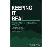Keeping it Real Northern Ireland Style: A psychosocial Approach