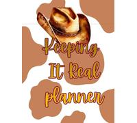 Keeping It Real Planner: Weekly