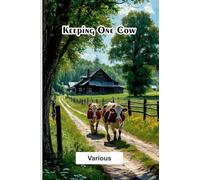 Keeping One Cow