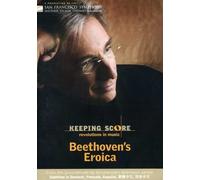Keeping Score - Beethoven's Eroica (DVD) San Francisco Symphony