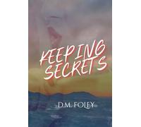 Keeping Secrets (The Lyons Garden)